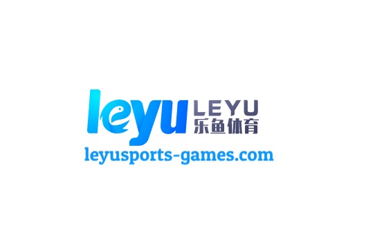 乐鱼体育官网入口 - Leyu官方访问平台